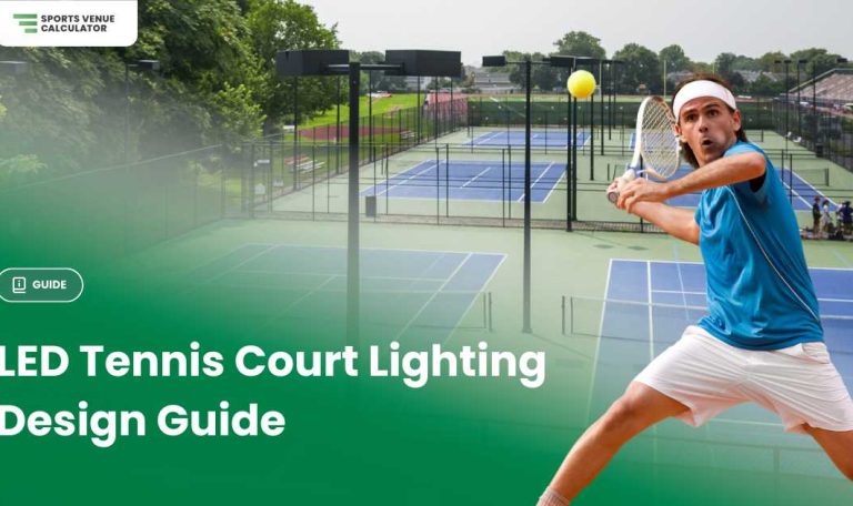 LED tennis court Lighting design Guide