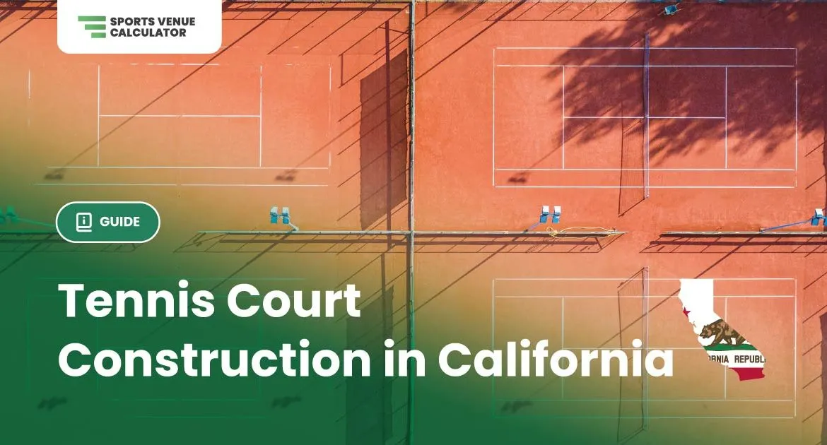 Tennis Court Construction in California