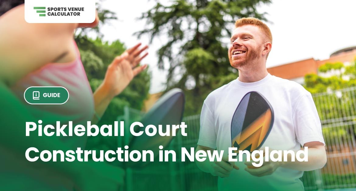 Pickleball court construction in New England